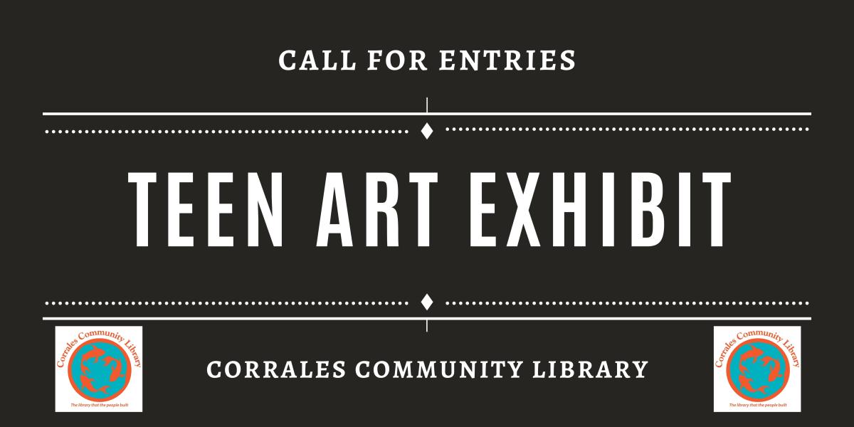 Teen Art Exhibit: call for submissions